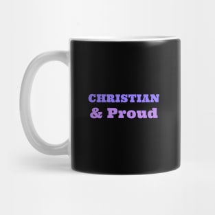 Christian & Proud Mug